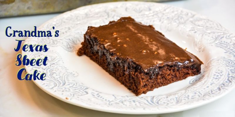 Grandmas Chocolate Texas Sheet Cake
